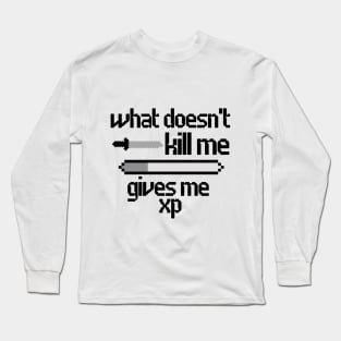 What doesn't kill me (black) Long Sleeve T-Shirt